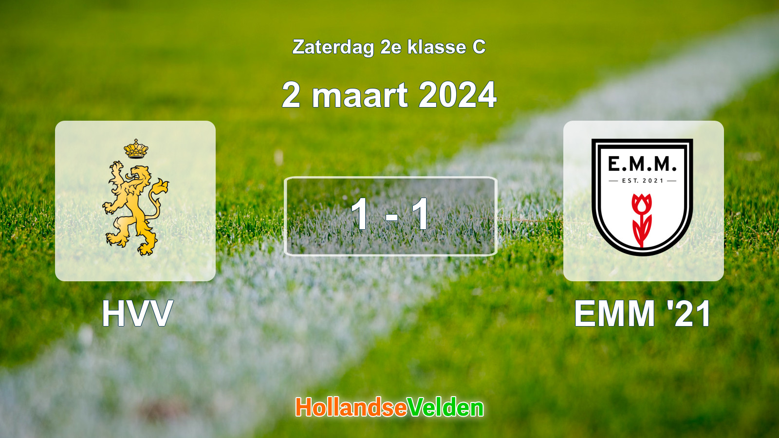 Gespeelde wedstrijd: HVV - EMM '21 1 - 1 (2 maart 2024)