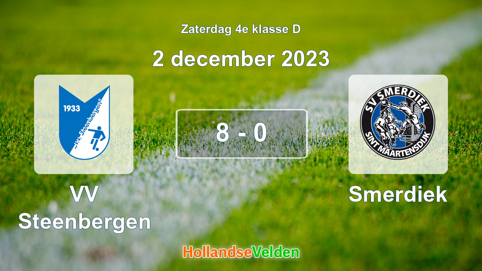 Gespeelde wedstrijd: VV Steenbergen - Smerdiek 8 - 0 (2 december 2023)