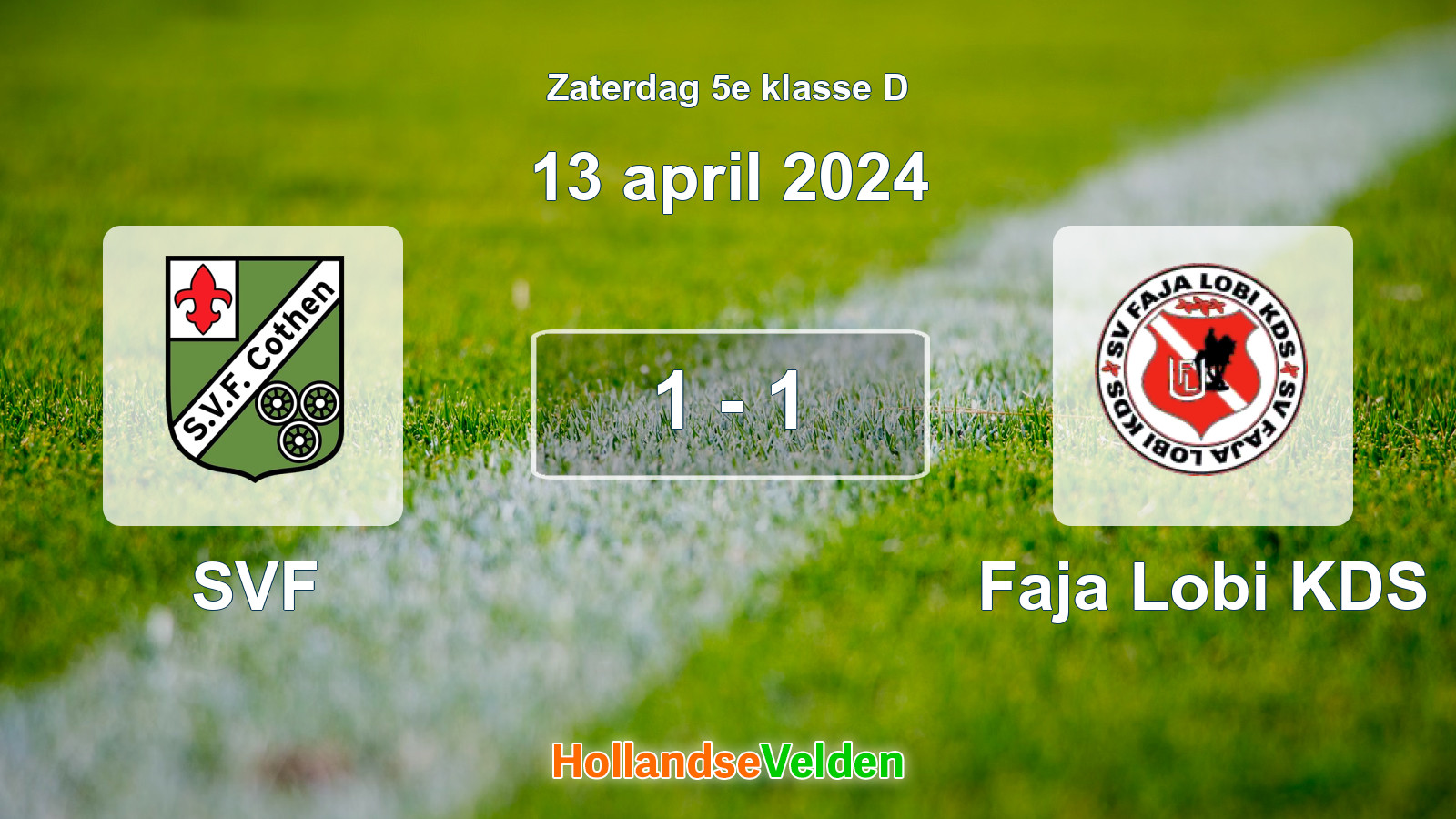 Gespeelde wedstrijd: SVF - Faja Lobi KDS 1 - 1 (13 april 2024)
