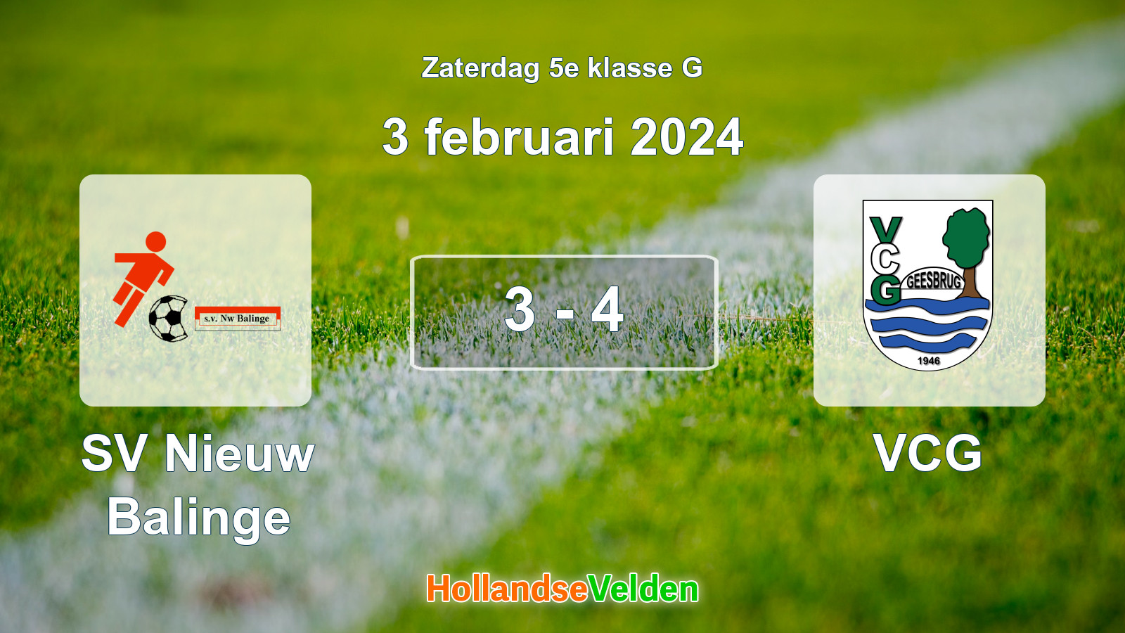 Gespeelde wedstrijd: SV Nieuw Balinge - VCG 3 - 4 (3 februari 2024)