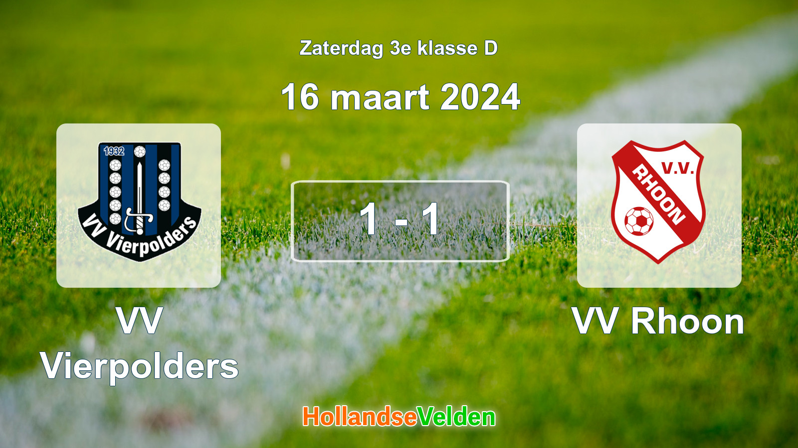 Gespeelde wedstrijd: VV Vierpolders - VV Rhoon 1 - 1 (16 maart 2024)