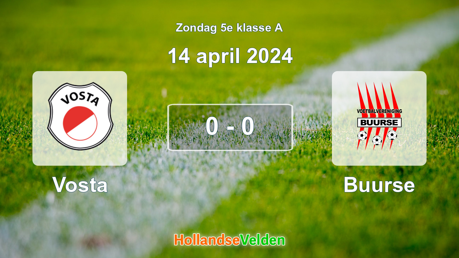 Gespeelde wedstrijd: Vosta - Buurse 0 - 0 (14 april 2024)