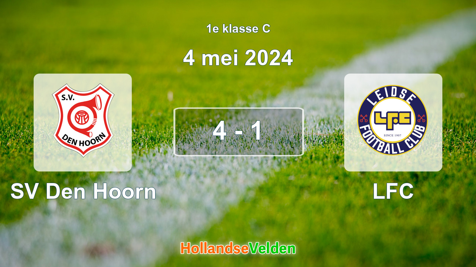 Gespeelde wedstrijd: SV Den Hoorn - LFC 4 - 1 (4 mei 2024)