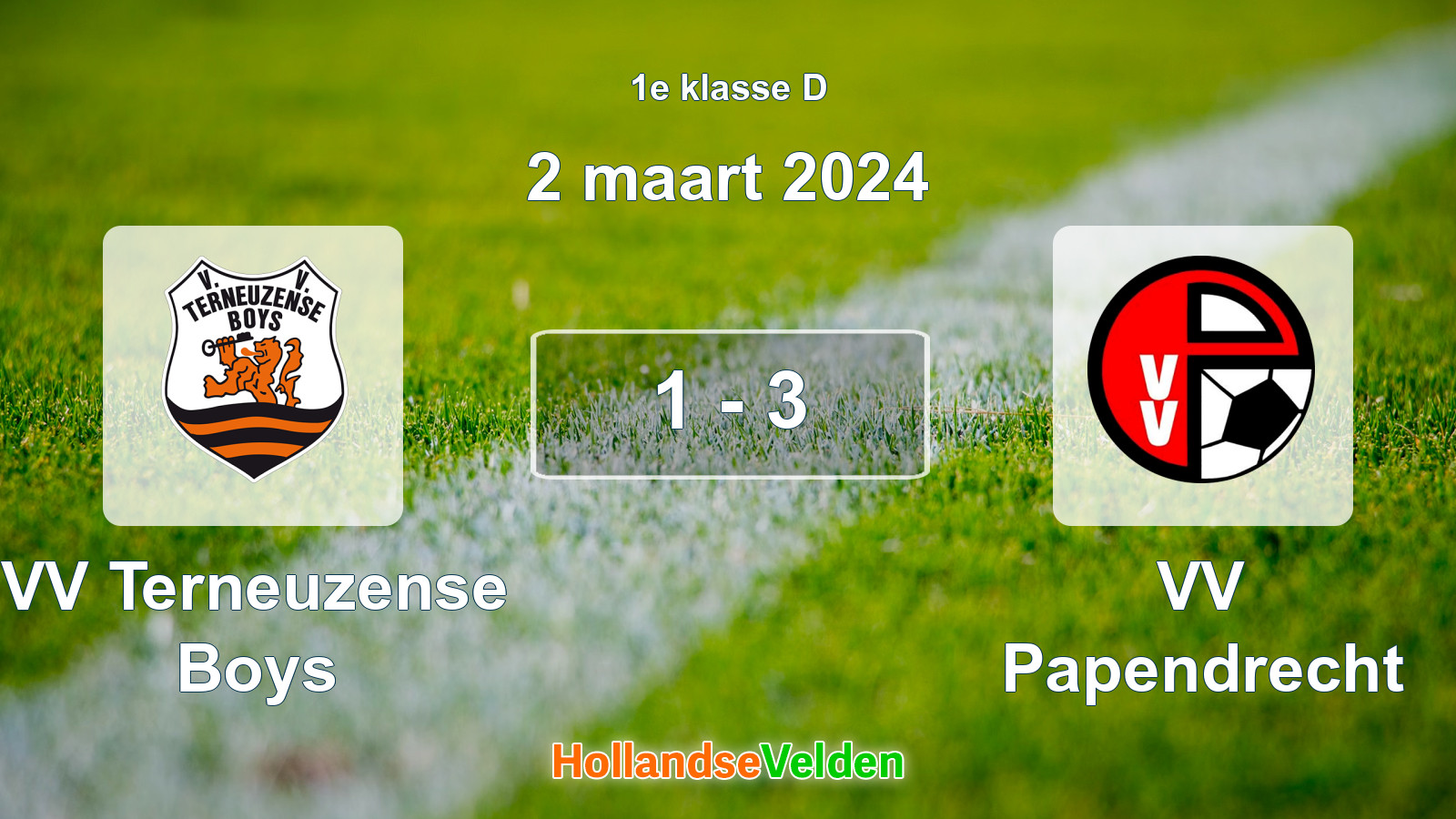 Gespeelde wedstrijd: VV Terneuzense Boys - VV Papendrecht 1 - 3 (2 maart 2024)
