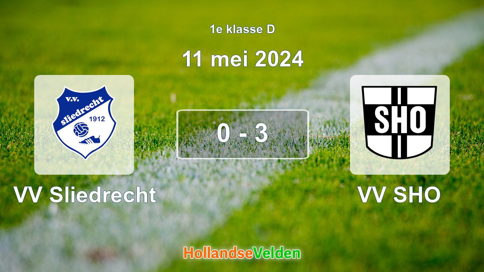 Gespeelde wedstrijd: VV Sliedrecht - VV SHO 0 - 3 (11 mei 2024)