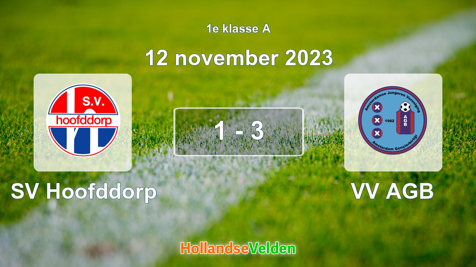Gespeelde wedstrijd: SV Hoofddorp - VV AGB 1 - 3 (12 november 2023)