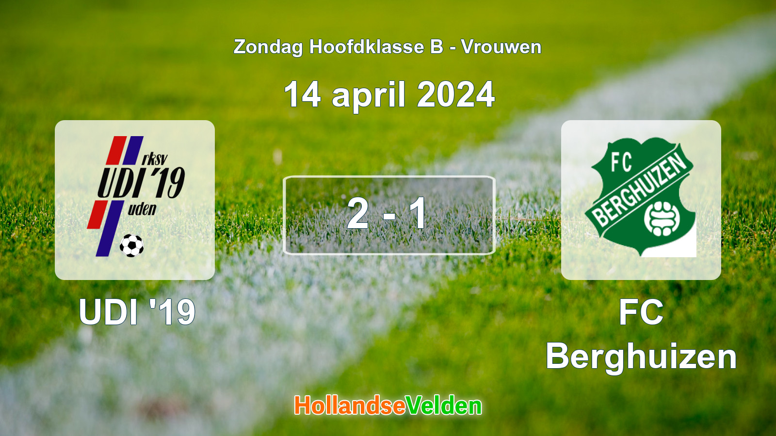 Gespeelde wedstrijd: UDI '19 - FC Berghuizen 2 - 1 (14 april 2024)