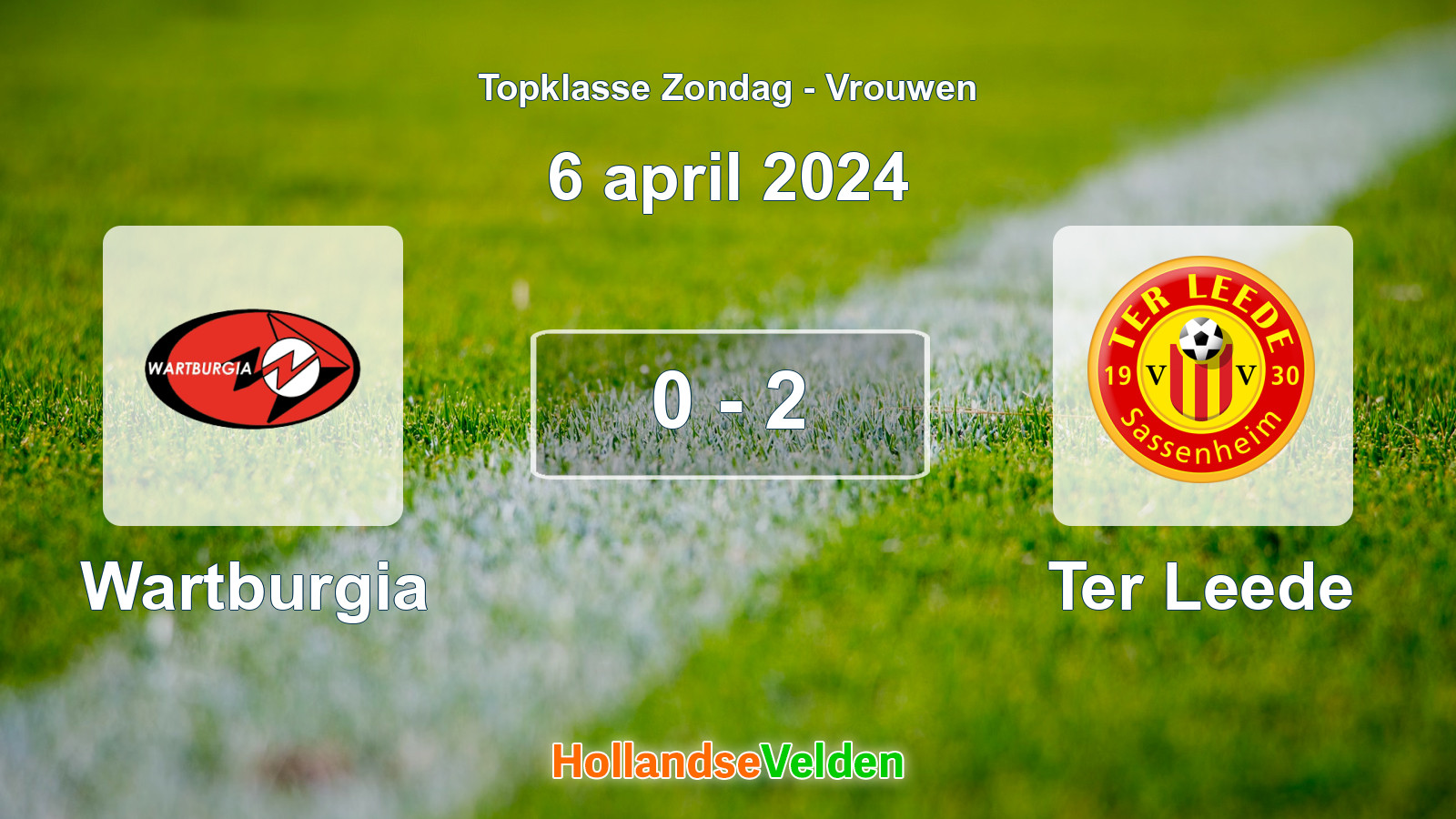 Gespeelde wedstrijd: Wartburgia - Ter Leede 0 - 2 (6 april 2024)