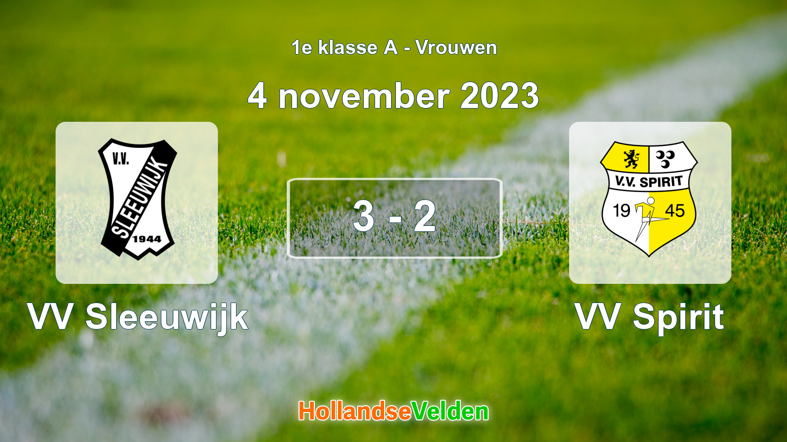 Gespeelde wedstrijd: VV Sleeuwijk - VV Spirit 3 - 2 (4 november 2023)
