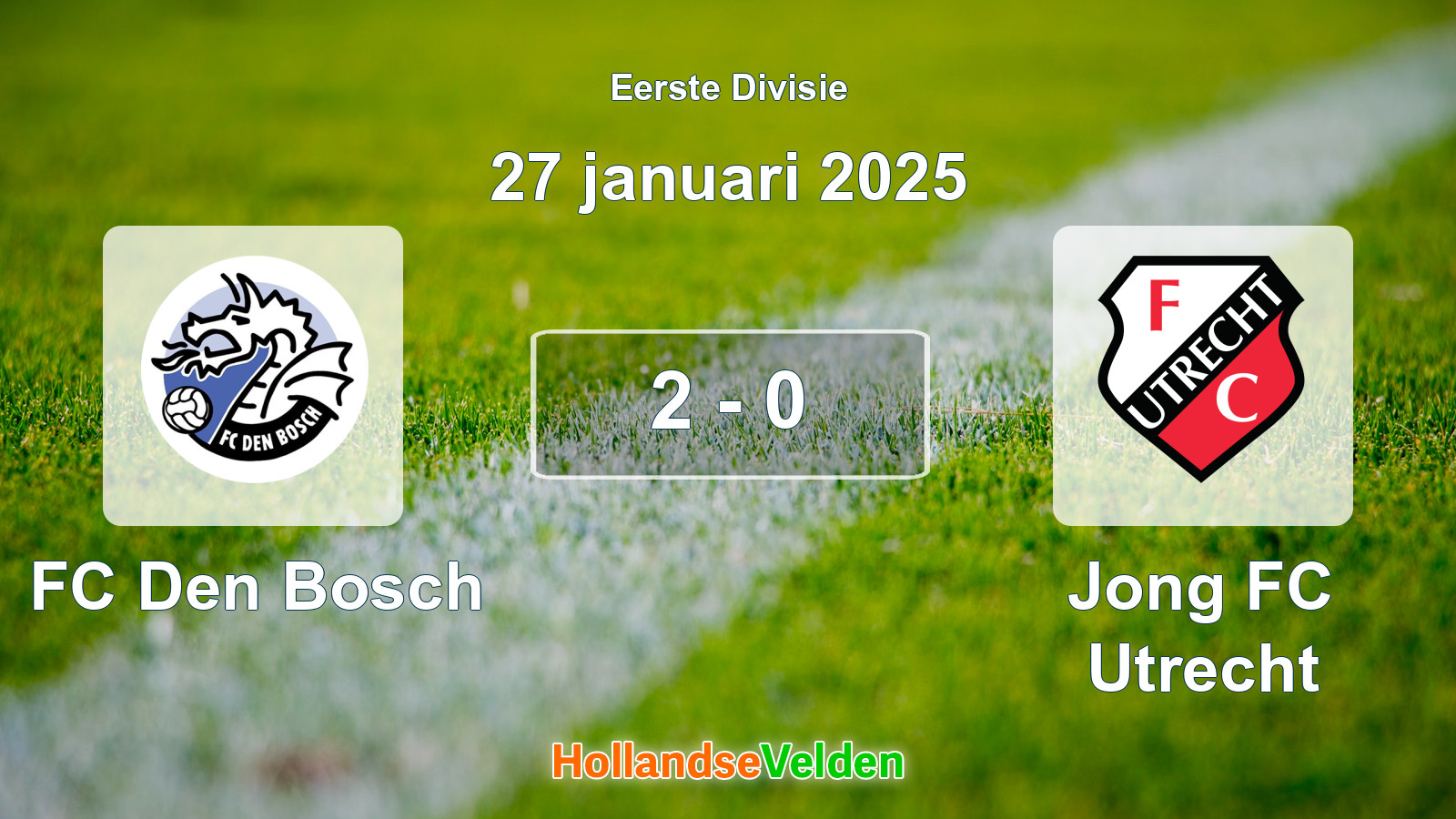 Gespeelde wedstrijd: FC Den Bosch - Jong FC Utrecht 2 - 0 (27 januari 2025)