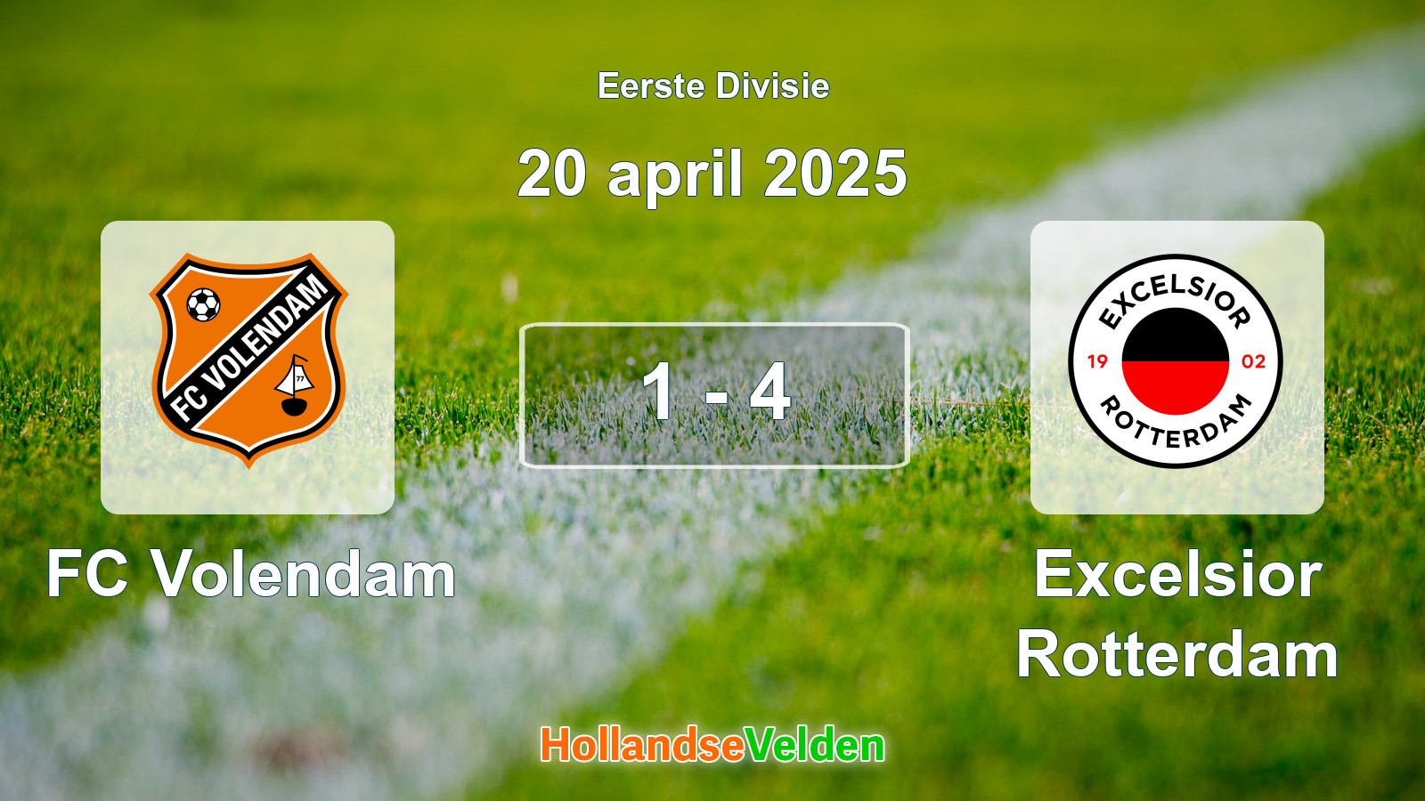 Gespeelde wedstrijd: FC Volendam - Excelsior Rotterdam 1 - 4 (20 april 2025)