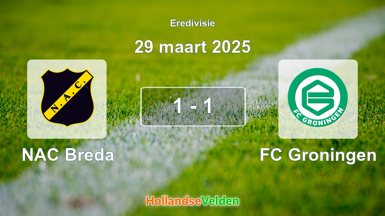 Gespeelde wedstrijd: NAC Breda - FC Groningen 1 - 1 (29 maart 2025)