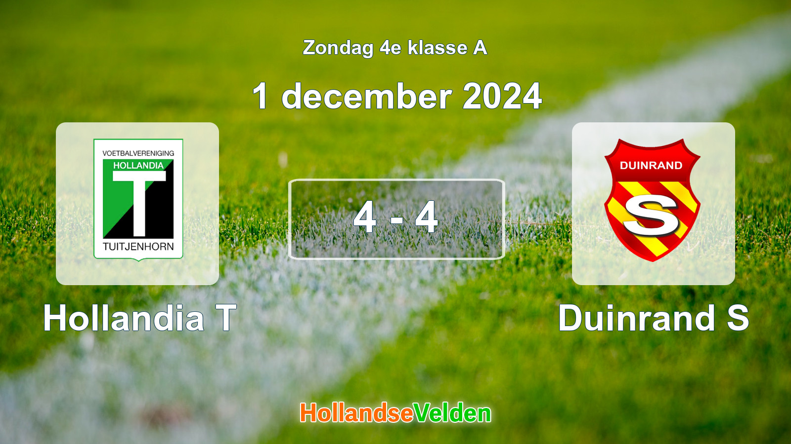 Gespeelde wedstrijd: Hollandia T - Duinrand S 4 - 4 (1 december 2024)