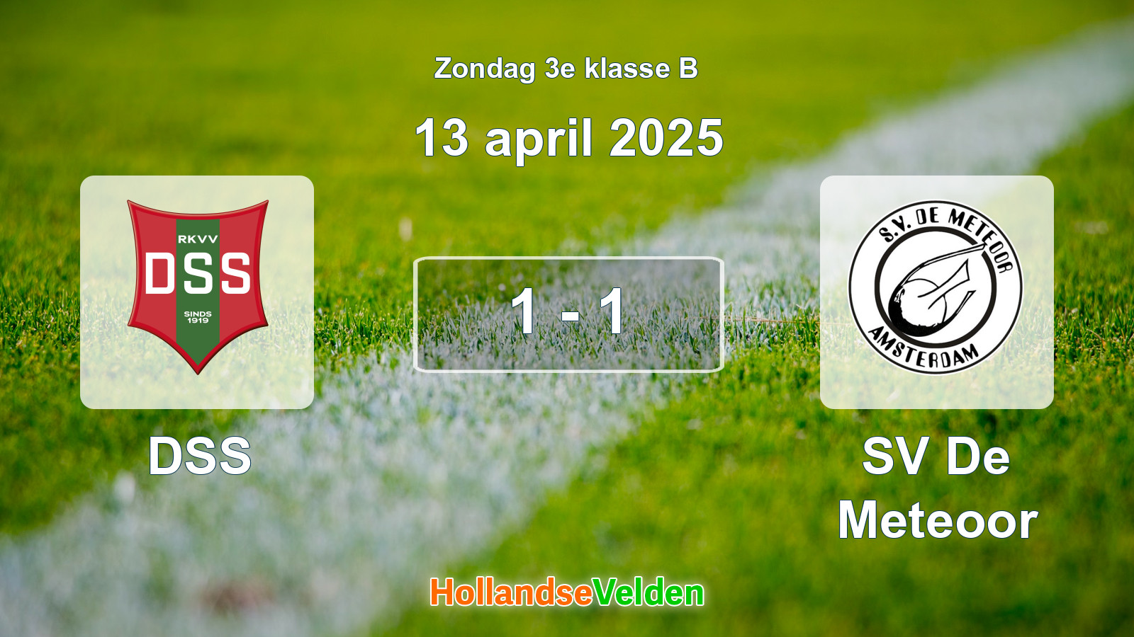 Gespeelde wedstrijd: DSS - SV De Meteoor 1 - 1 (13 april 2025)