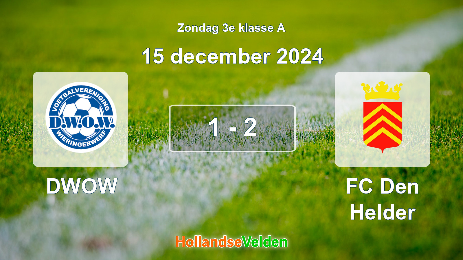 Gespeelde wedstrijd: DWOW - FC Den Helder 1 - 2 (15 december 2024)