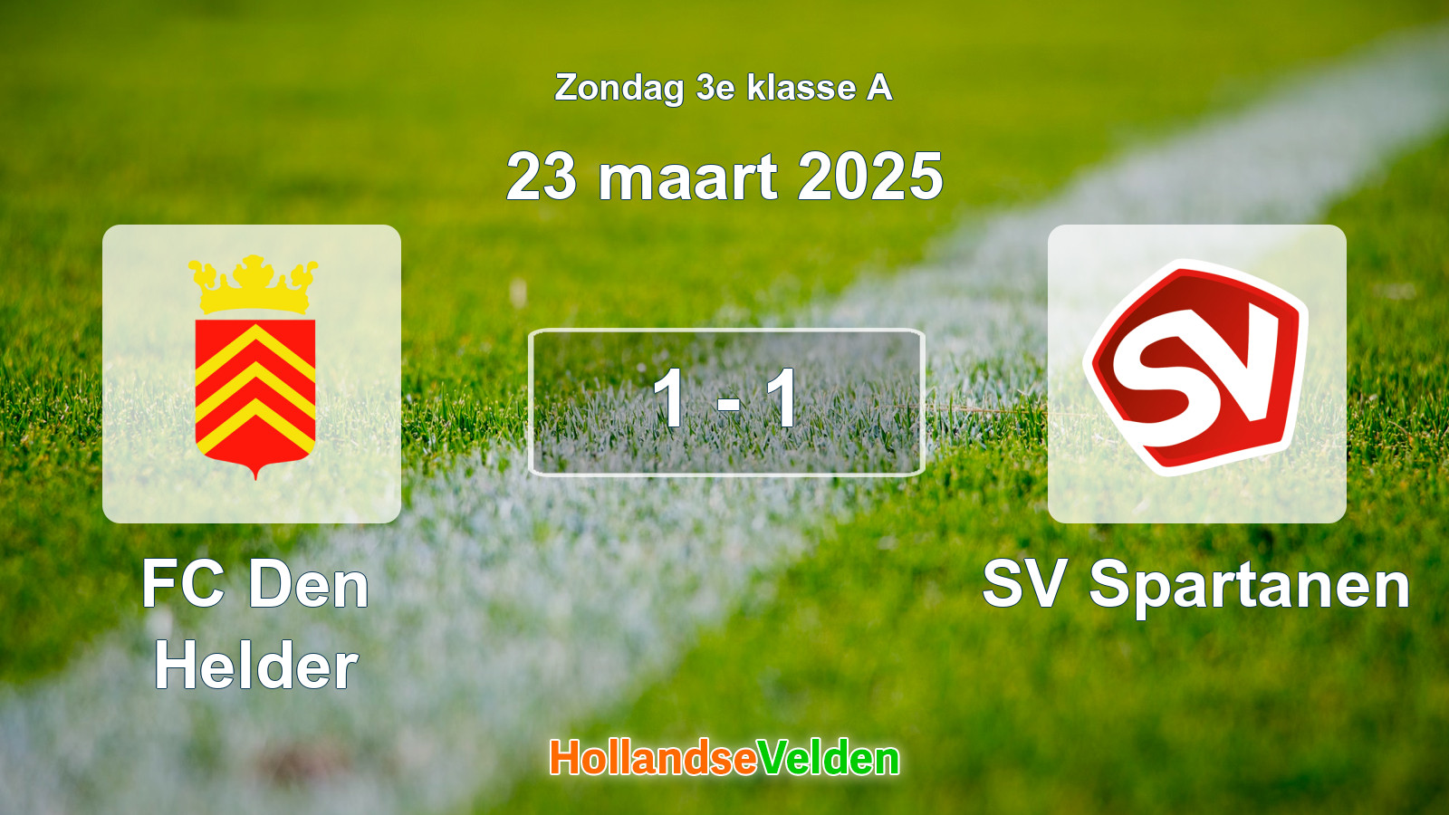 Gespeelde wedstrijd: FC Den Helder - SV Spartanen 1 - 1 (23 maart 2025)