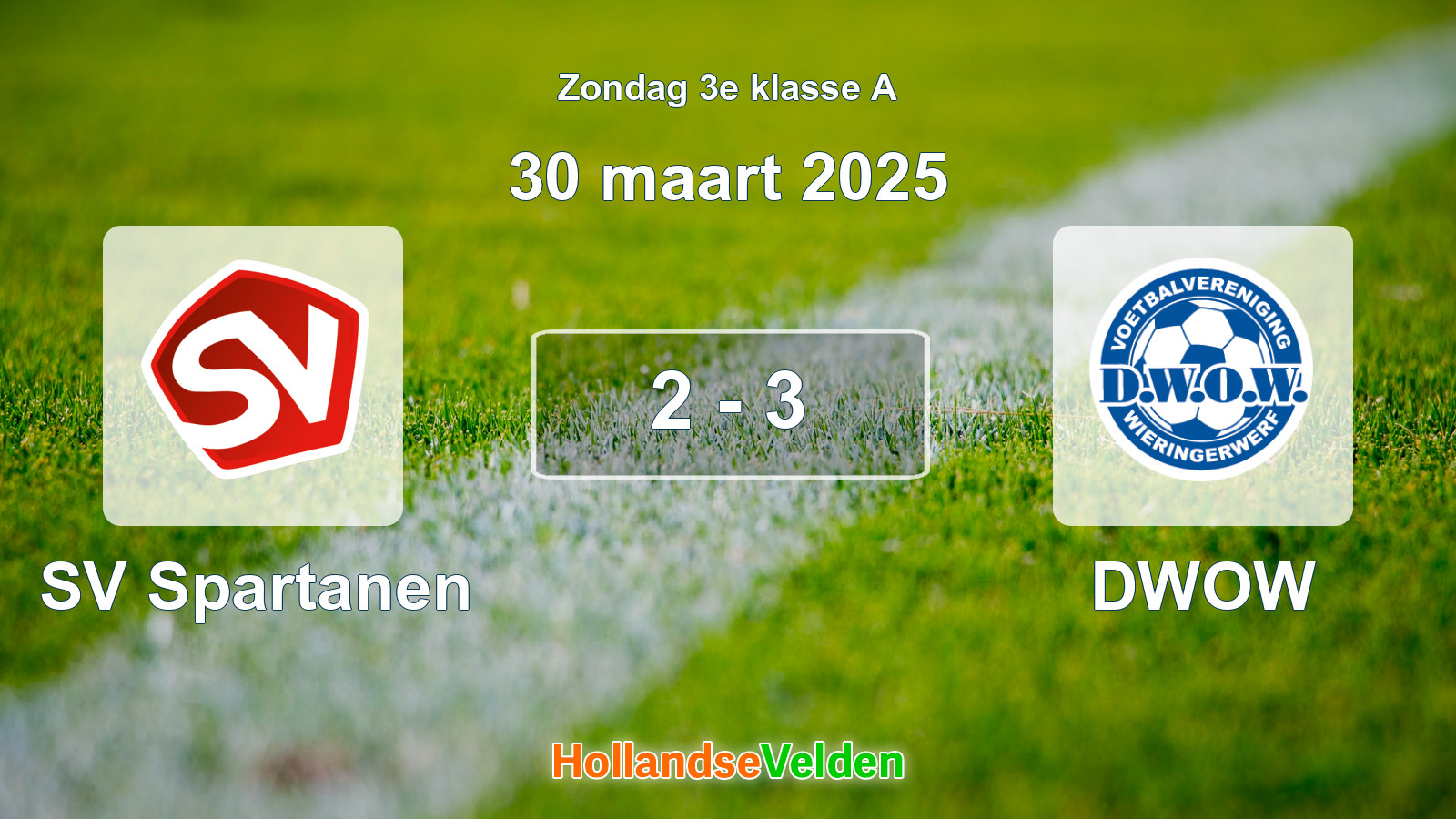 Gespeelde wedstrijd: SV Spartanen - DWOW 2 - 3 (30 maart 2025)