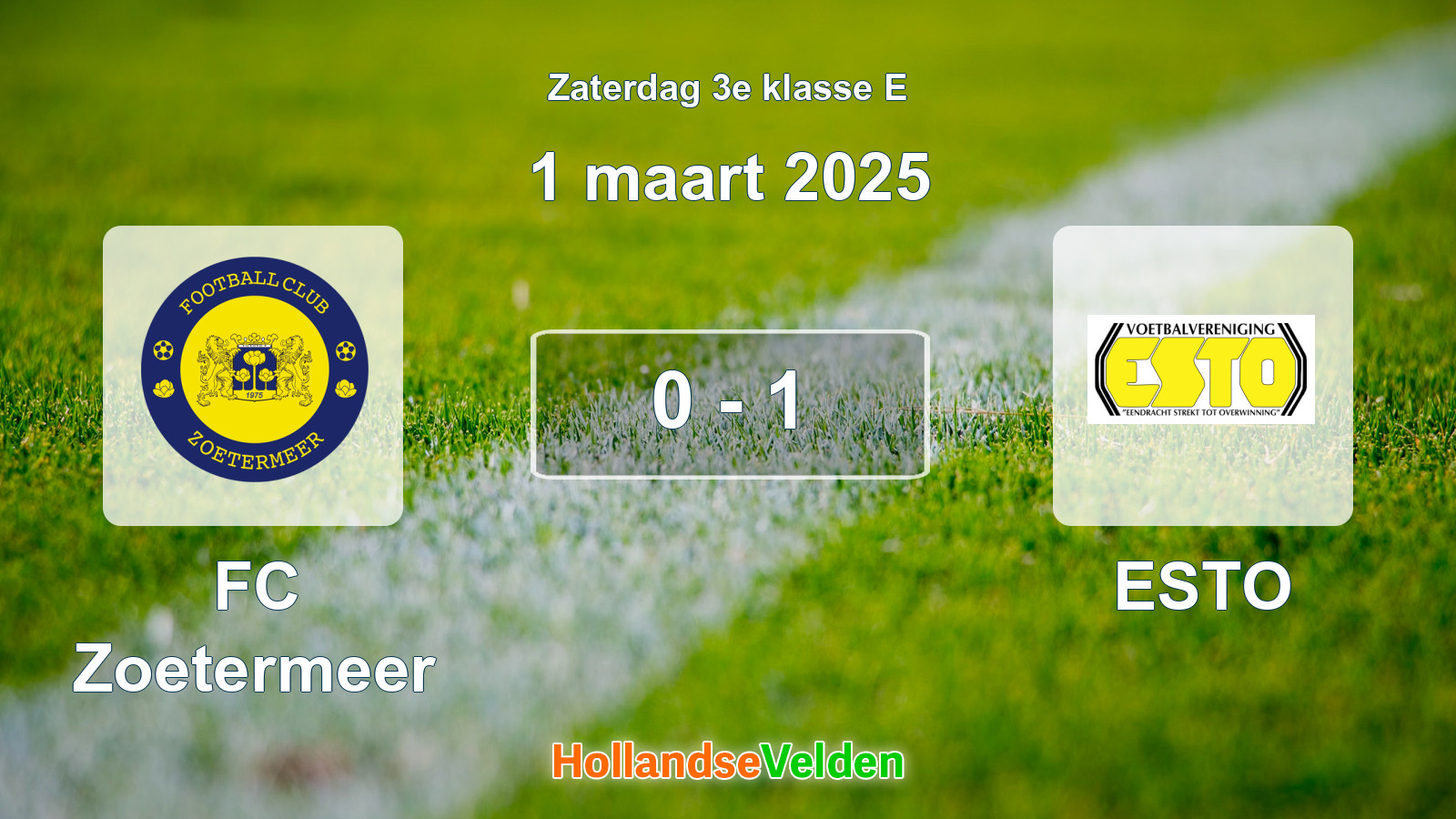 Gespeelde wedstrijd: FC Zoetermeer - ESTO 0 - 1 (1 maart 2025)
