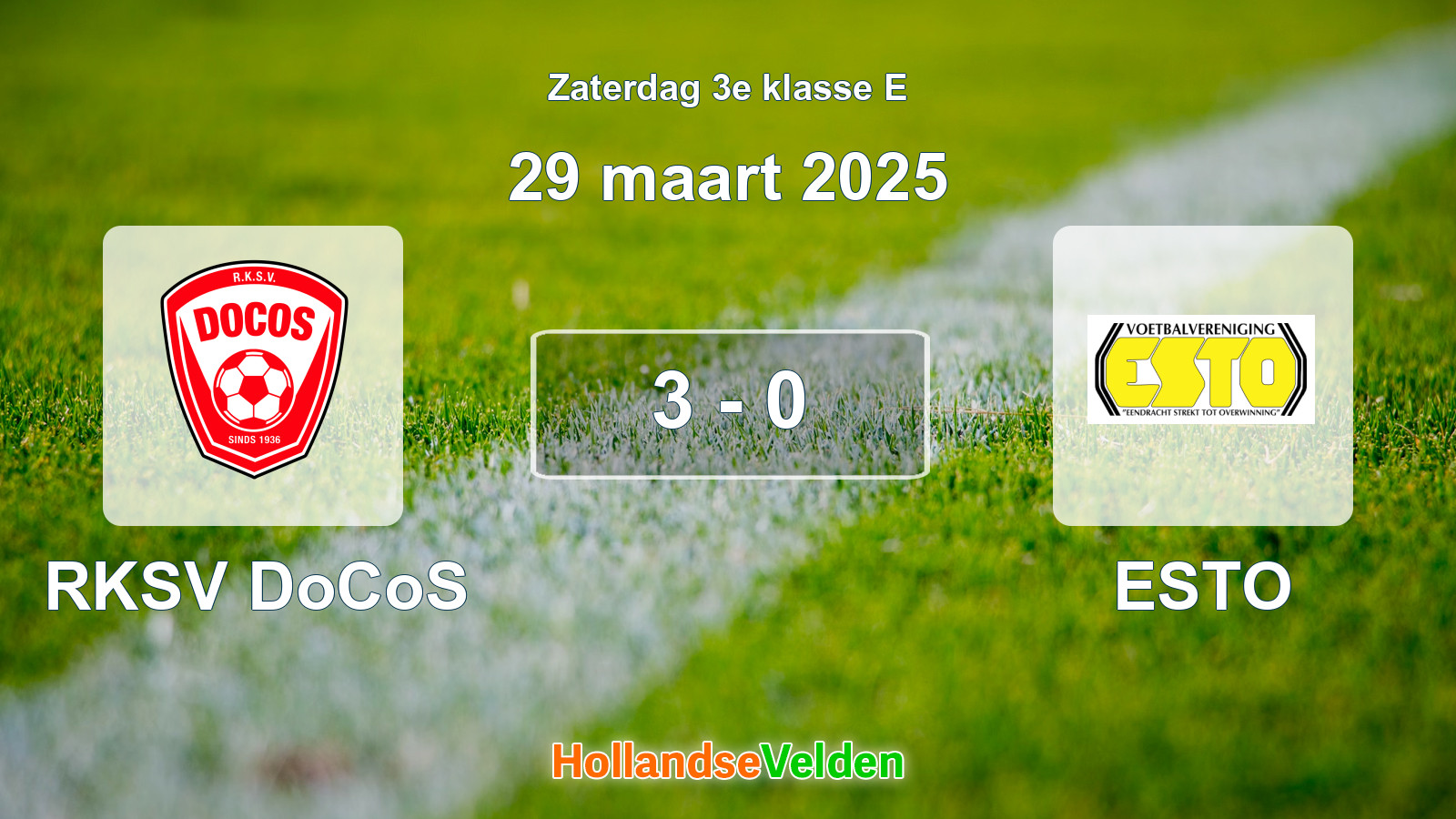 Gespeelde wedstrijd: RKSV DoCoS - ESTO 3 - 0 (29 maart 2025)