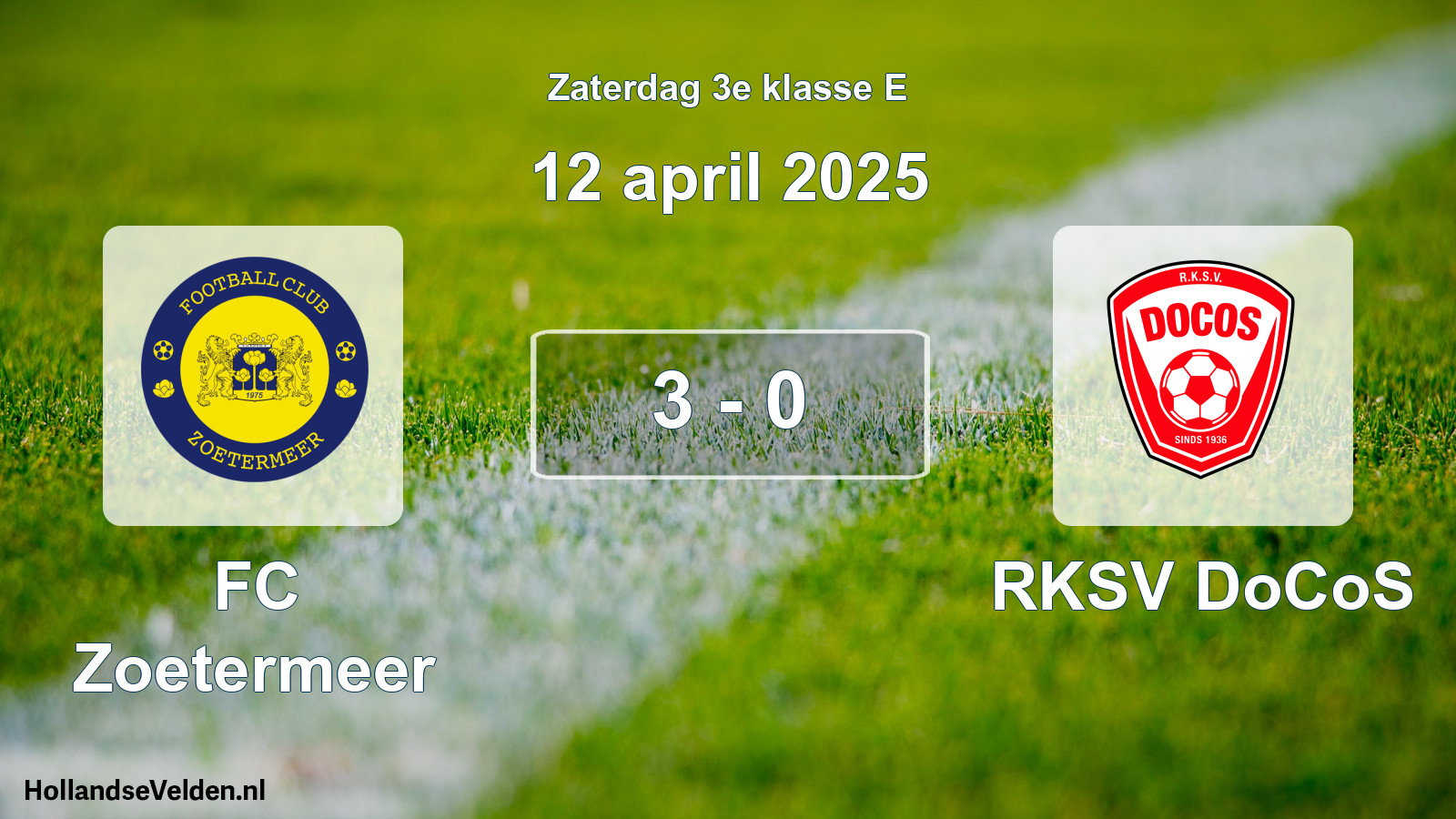 Gespeelde wedstrijd: FC Zoetermeer - RKSV DoCoS 3 - 0 (12 april 2025)