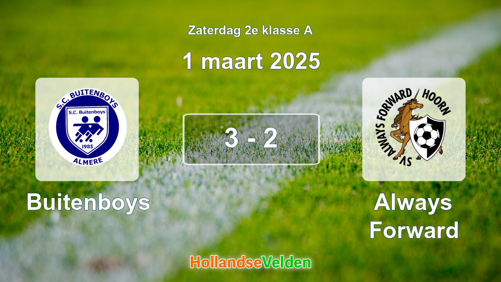 Gespeelde wedstrijd: Buitenboys - Always Forward 3 - 2 (1 maart 2025)
