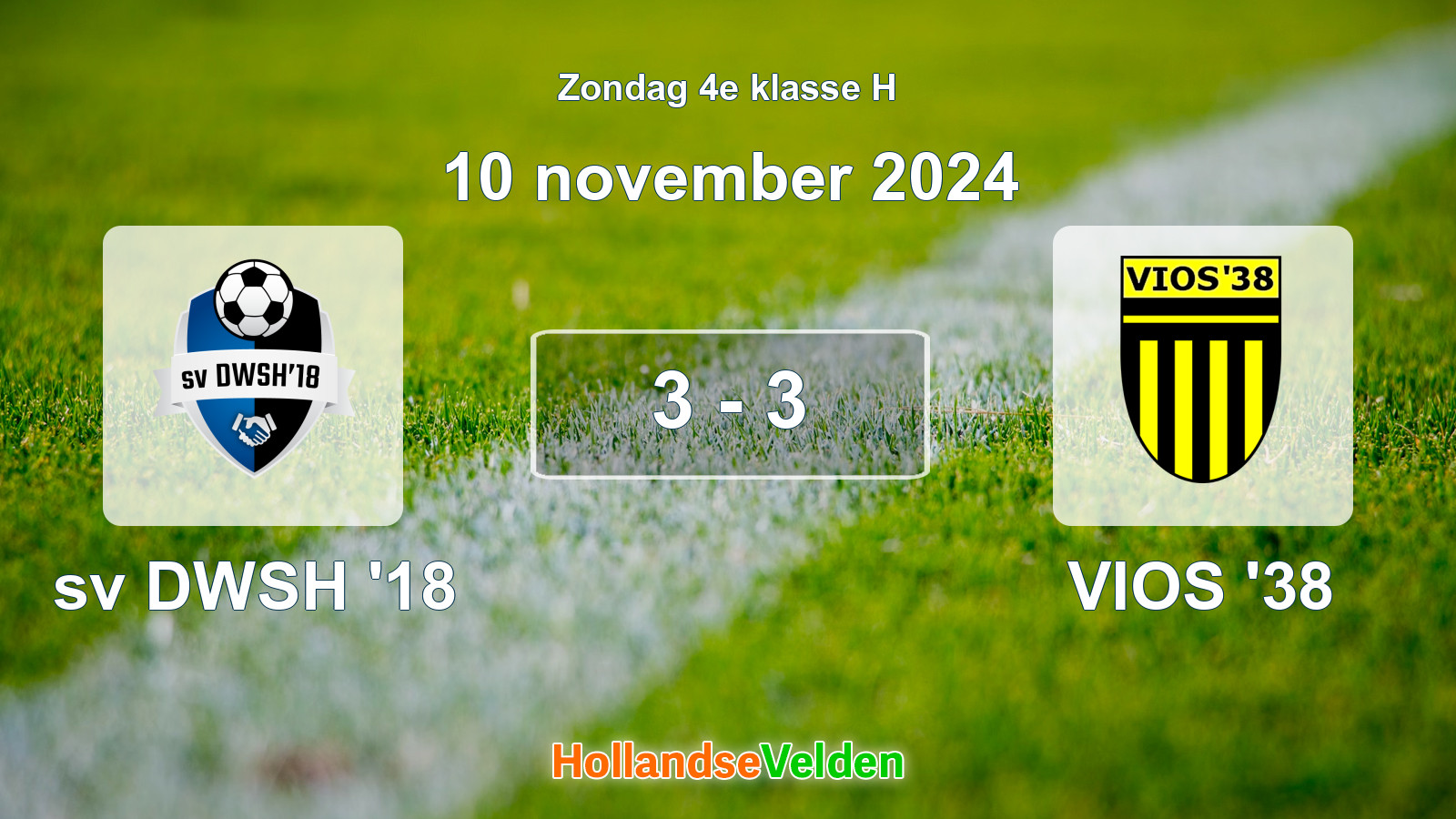 Gespeelde wedstrijd: sv DWSH '18 - VIOS '38 3 - 3 (10 november 2024)
