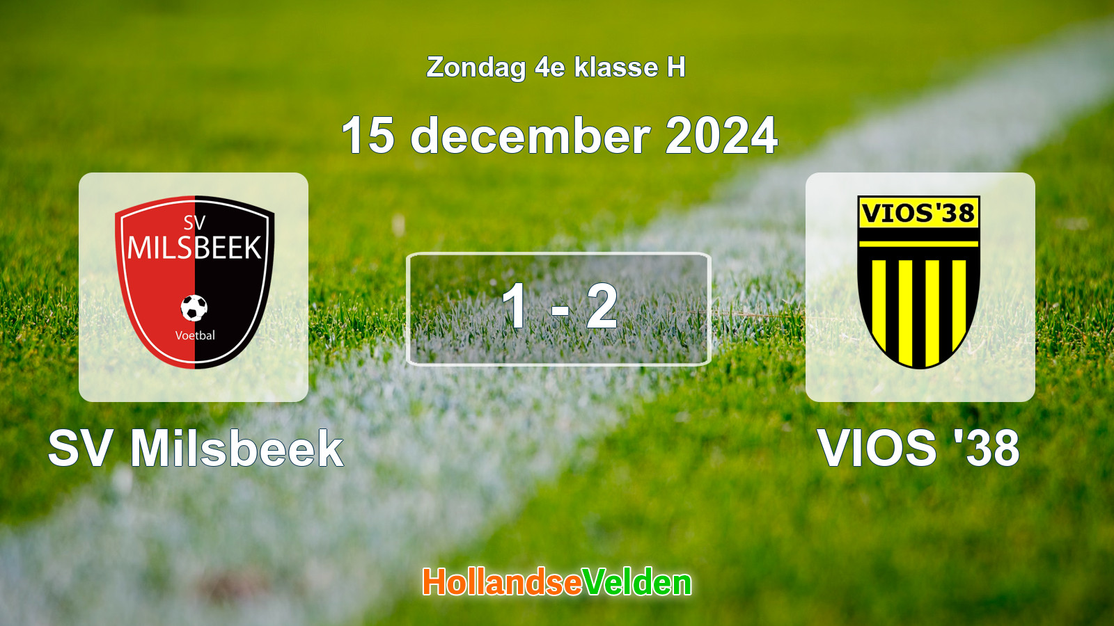 Gespeelde wedstrijd: SV Milsbeek - VIOS '38 1 - 2 (15 december 2024)