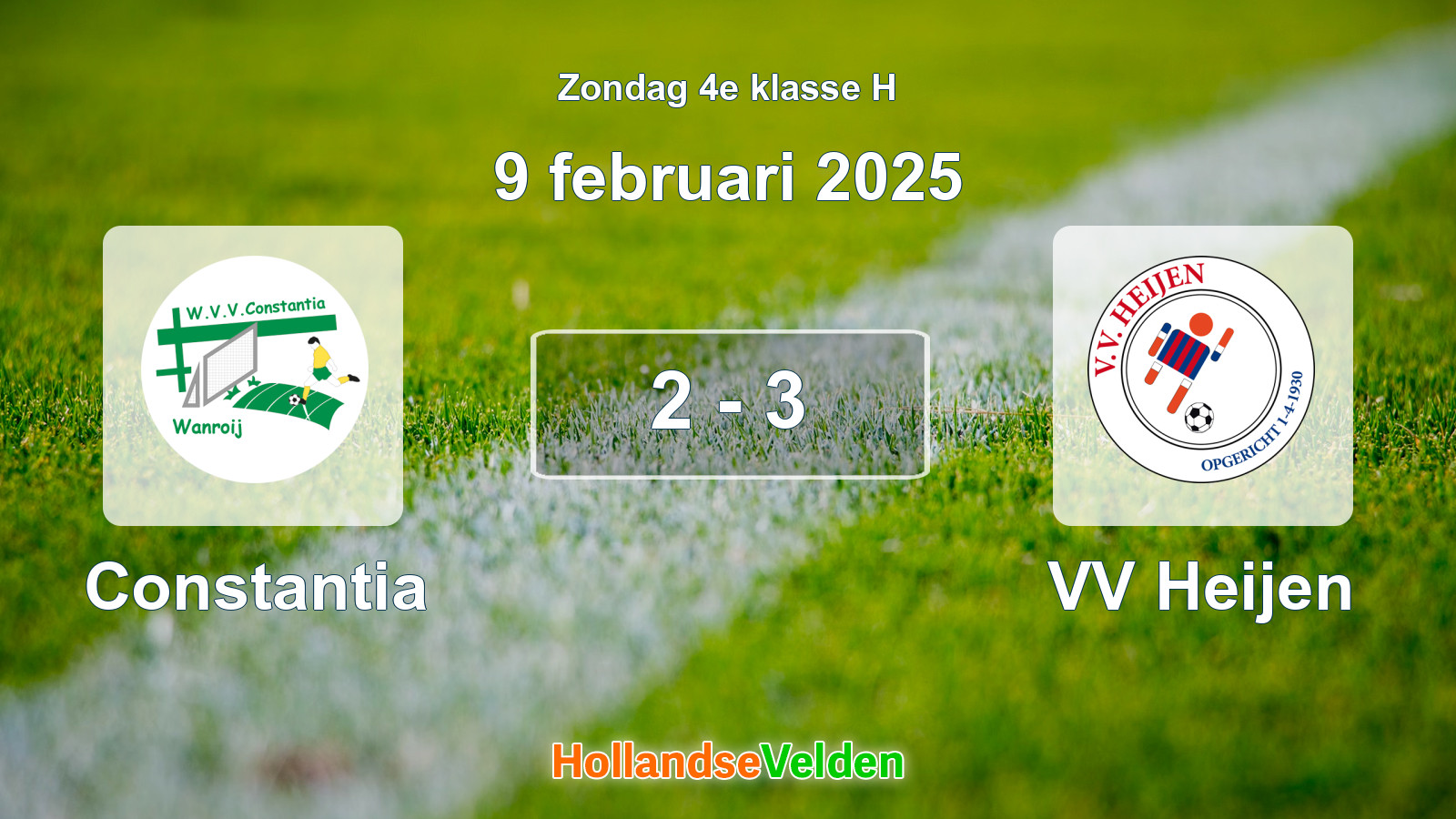 Gespeelde wedstrijd: Constantia - VV Heijen 2 - 3 (9 februari 2025)