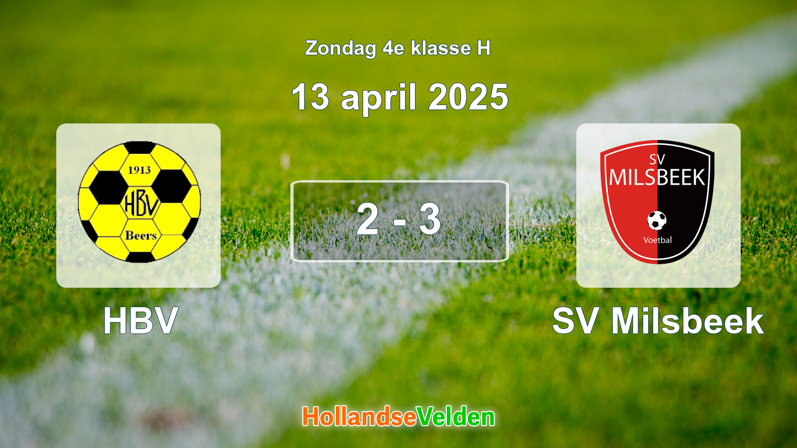 Gespeelde wedstrijd: HBV - SV Milsbeek 2 - 3 (13 april 2025)