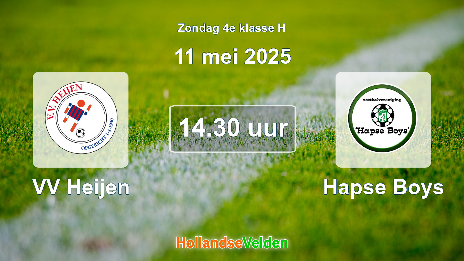 Geplande wedstrijd: VV Heijen - Hapse Boys (11 mei 2025)