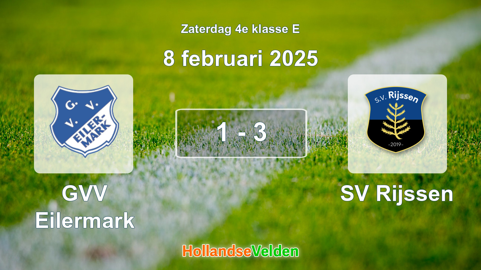 Gespeelde wedstrijd: GVV Eilermark - SV Rijssen 1 - 3 (8 februari 2025)
