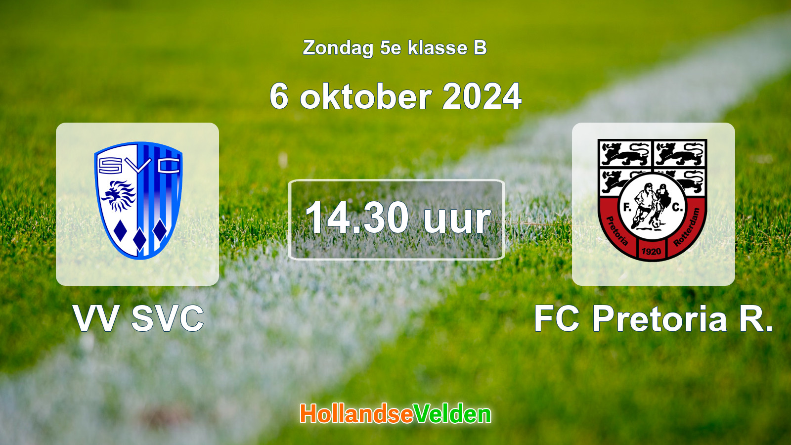 Geplande wedstrijd: VV SVC - FC Pretoria R. (6 oktober 2024)