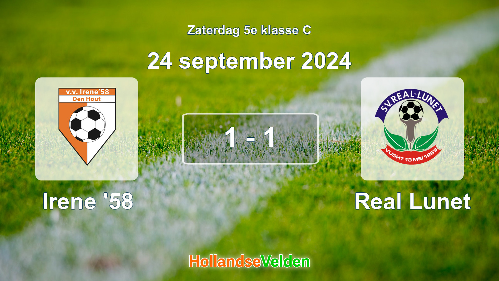 Gespeelde wedstrijd: Irene '58 - Real Lunet 1 - 1 (24 september 2024)