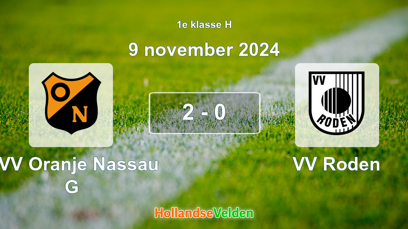Gespeelde wedstrijd: CVV Oranje Nassau G - VV Roden 2 - 0 (9 november 2024)