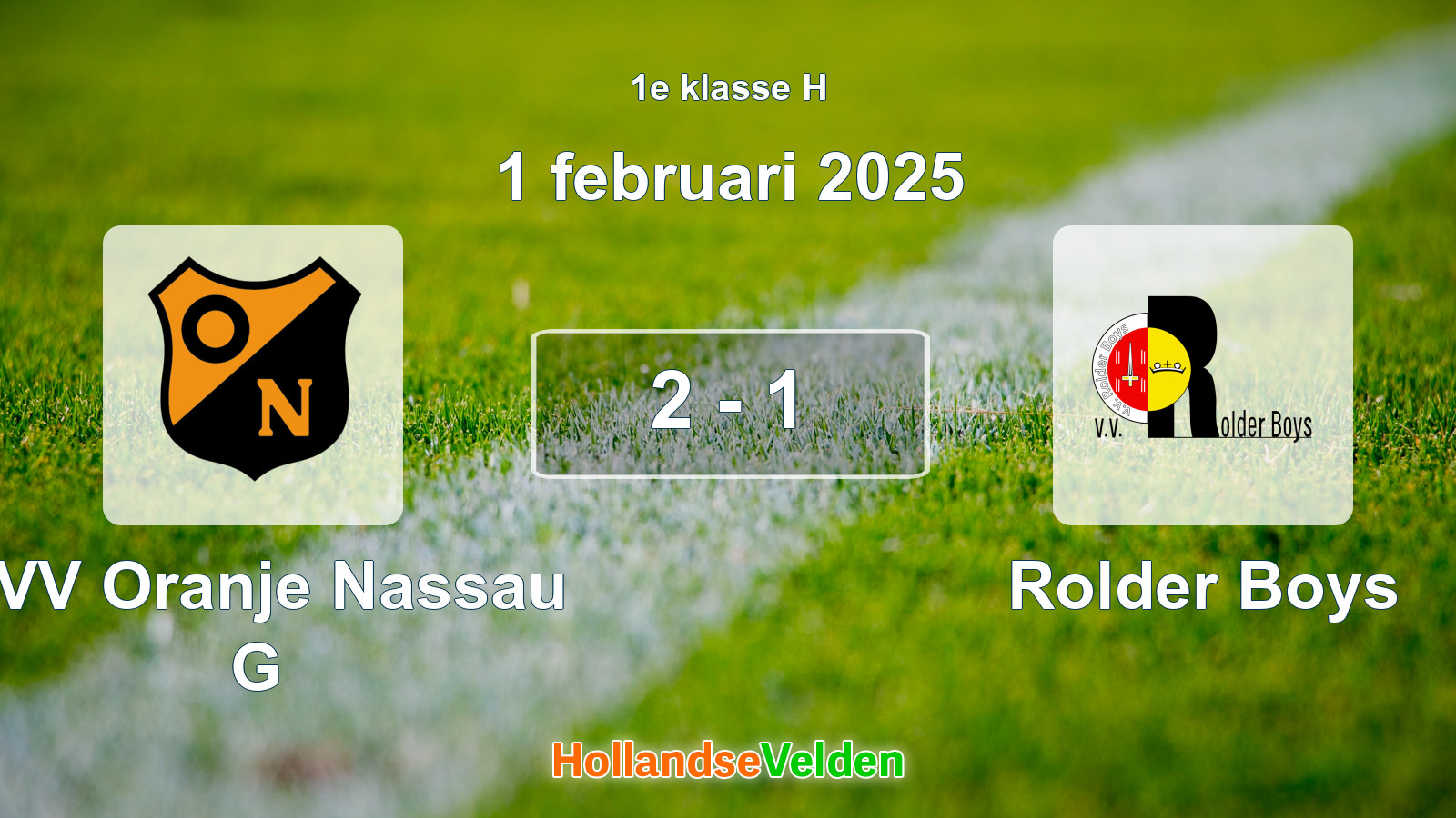 Gespeelde wedstrijd: CVV Oranje Nassau G - Rolder Boys 2 - 1 (1 februari 2025)
