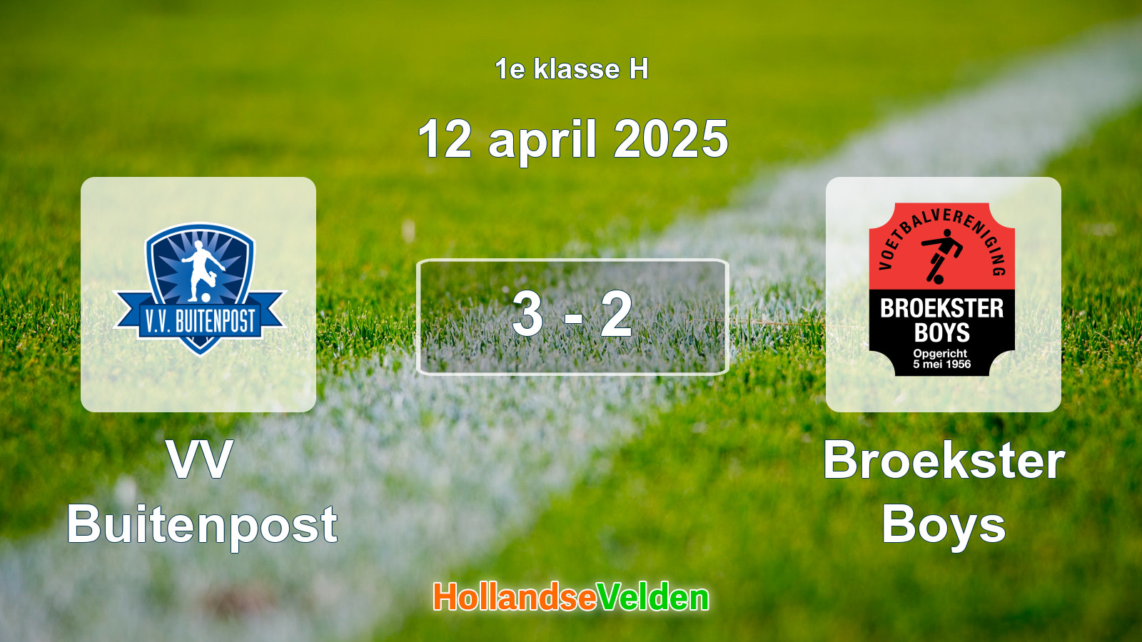 Gespeelde wedstrijd: VV Buitenpost - Broekster Boys 3 - 2 (12 april 2025)