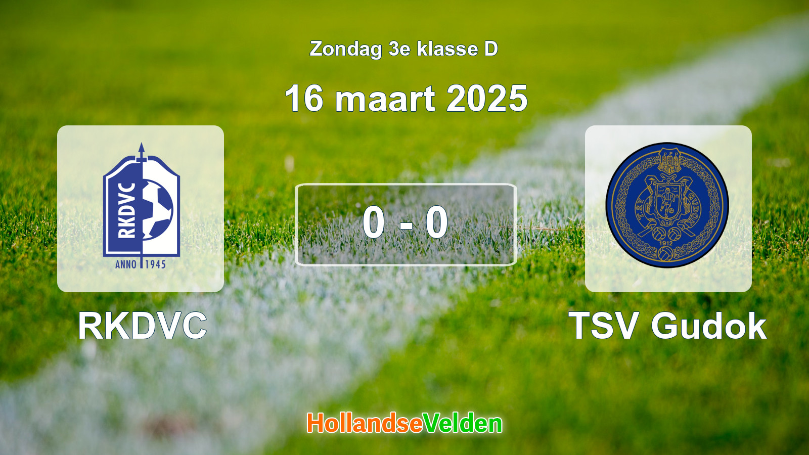 Gespeelde wedstrijd: RKDVC - TSV Gudok 0 - 0 (16 maart 2025)