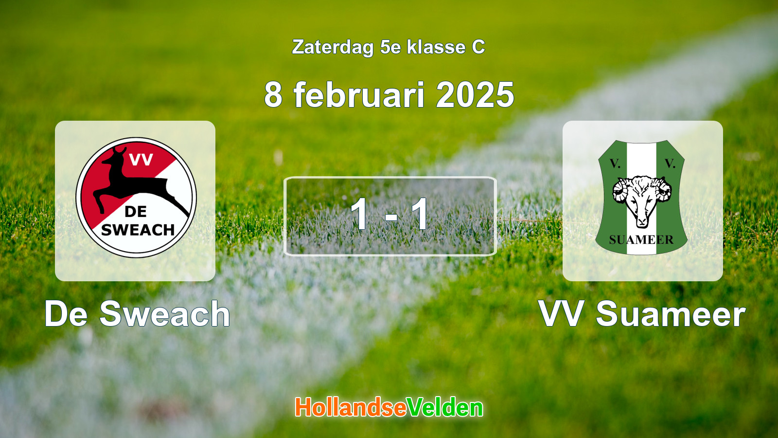 Gespeelde wedstrijd: De Sweach - VV Suameer 1 - 1 (8 februari 2025)