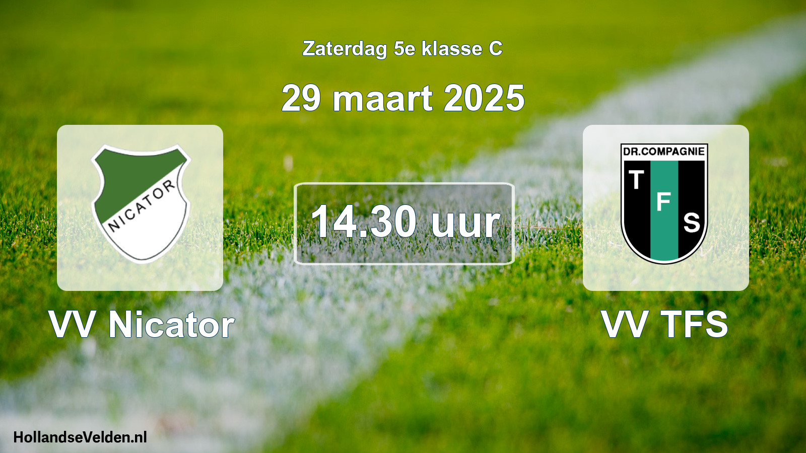 Geplande wedstrijd: VV Nicator - VV TFS (29 maart 2025)