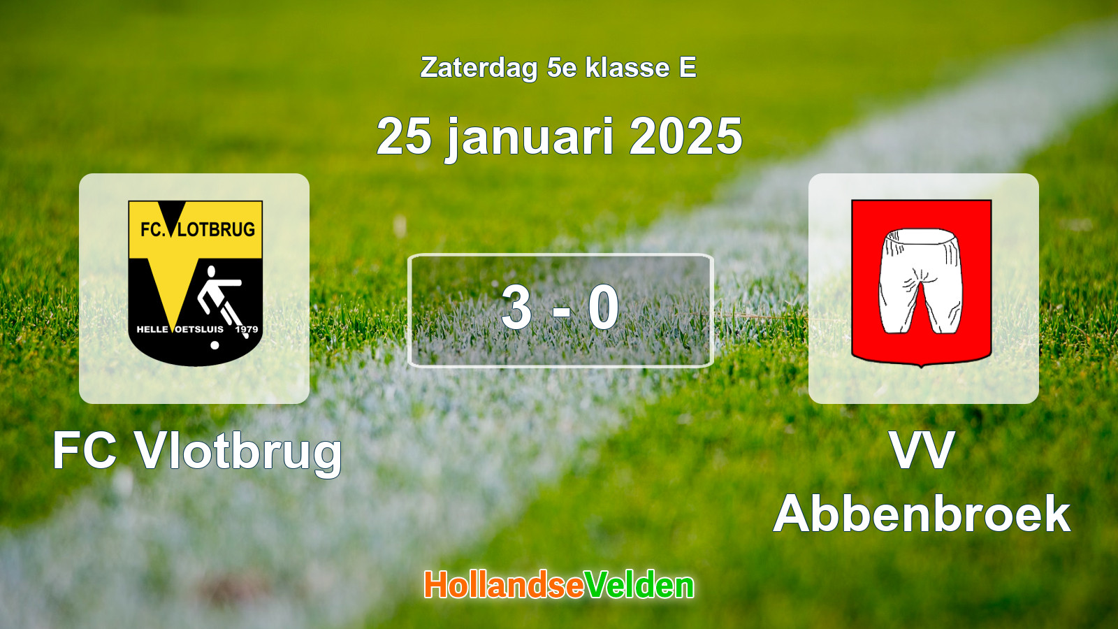 Gespeelde wedstrijd: FC Vlotbrug - VV Abbenbroek 3 - 0 (25 januari 2025)
