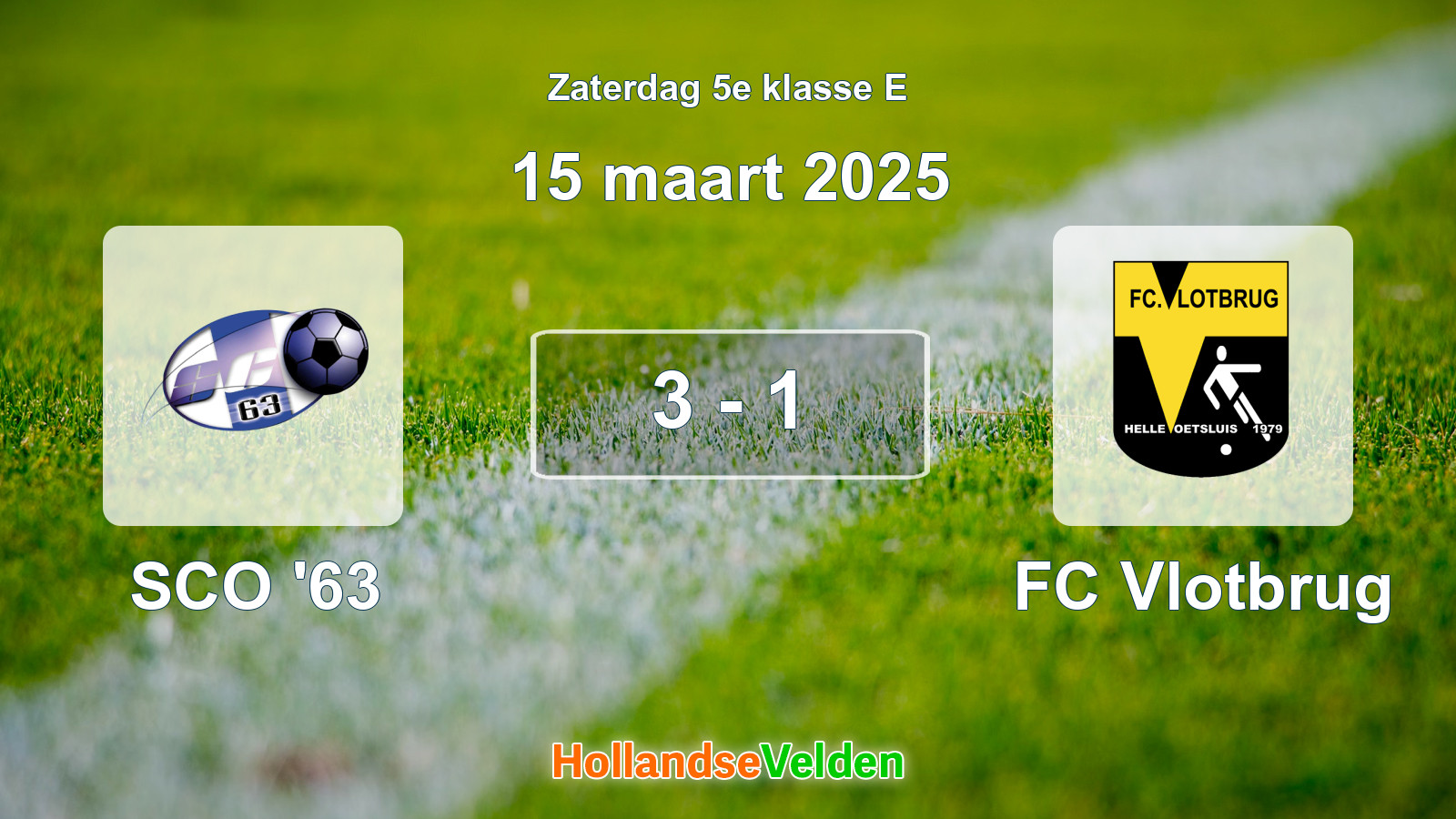 Gespeelde wedstrijd: SCO '63 - FC Vlotbrug 3 - 1 (15 maart 2025)