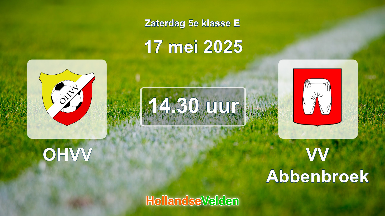 Geplande wedstrijd: OHVV - VV Abbenbroek (17 mei 2025)