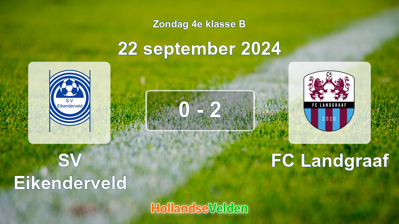 Gespeelde wedstrijd: SV Eikenderveld - FC Landgraaf 0 - 2 (22 september 2024)