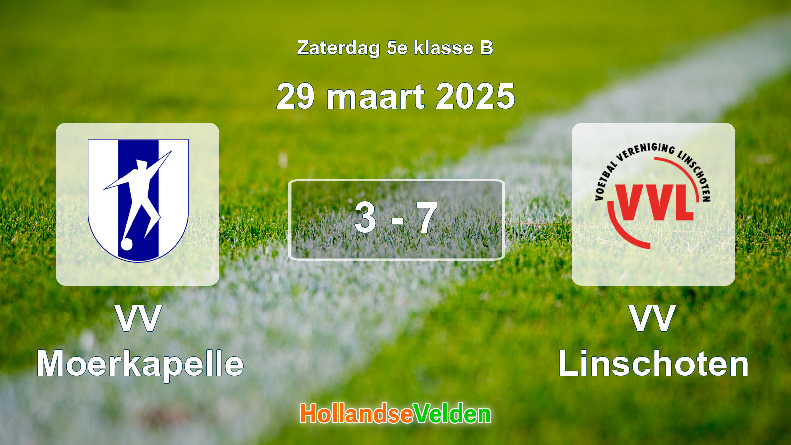 Gespeelde wedstrijd: VV Moerkapelle - VV Linschoten 3 - 7 (29 maart 2025)