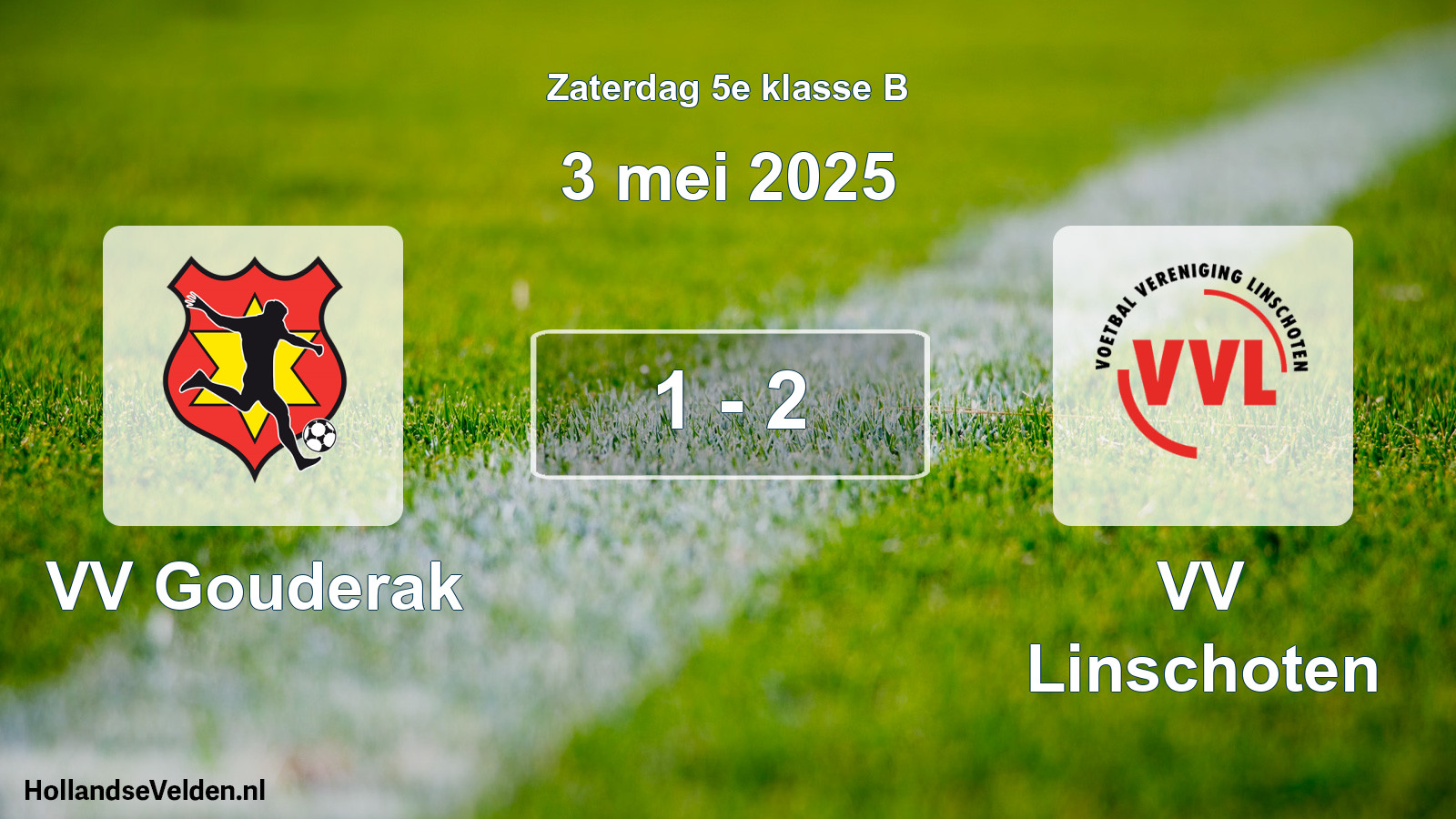 Gespeelde wedstrijd: VV Gouderak - VV Linschoten 1 - 2 (3 mei 2025)