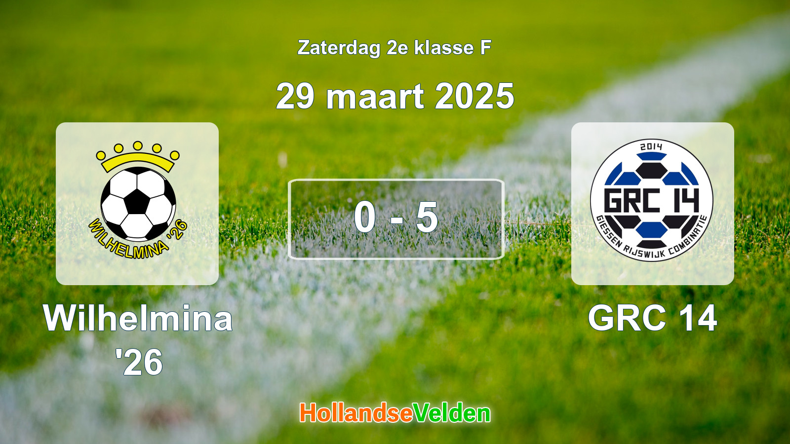 Gespeelde wedstrijd: Wilhelmina '26 - GRC 14 0 - 5 (29 maart 2025)