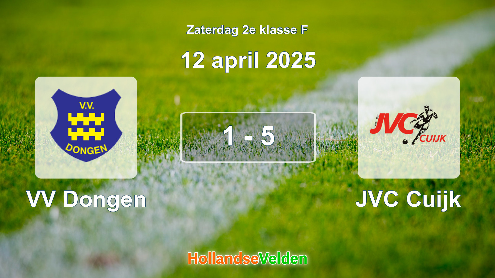 Gespeelde wedstrijd: VV Dongen - JVC Cuijk 1 - 5 (12 april 2025)