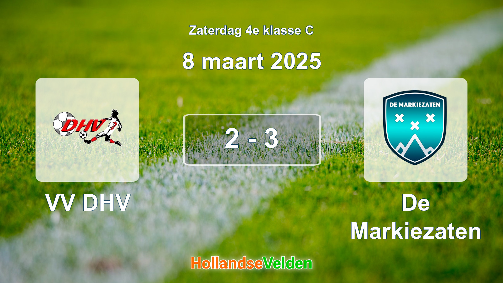 Gespeelde wedstrijd: VV DHV - De Markiezaten 2 - 3 (8 maart 2025)