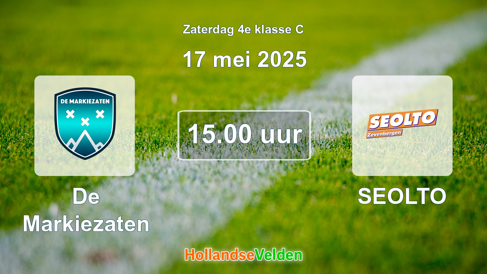 Geplande wedstrijd: De Markiezaten - SEOLTO (17 mei 2025)