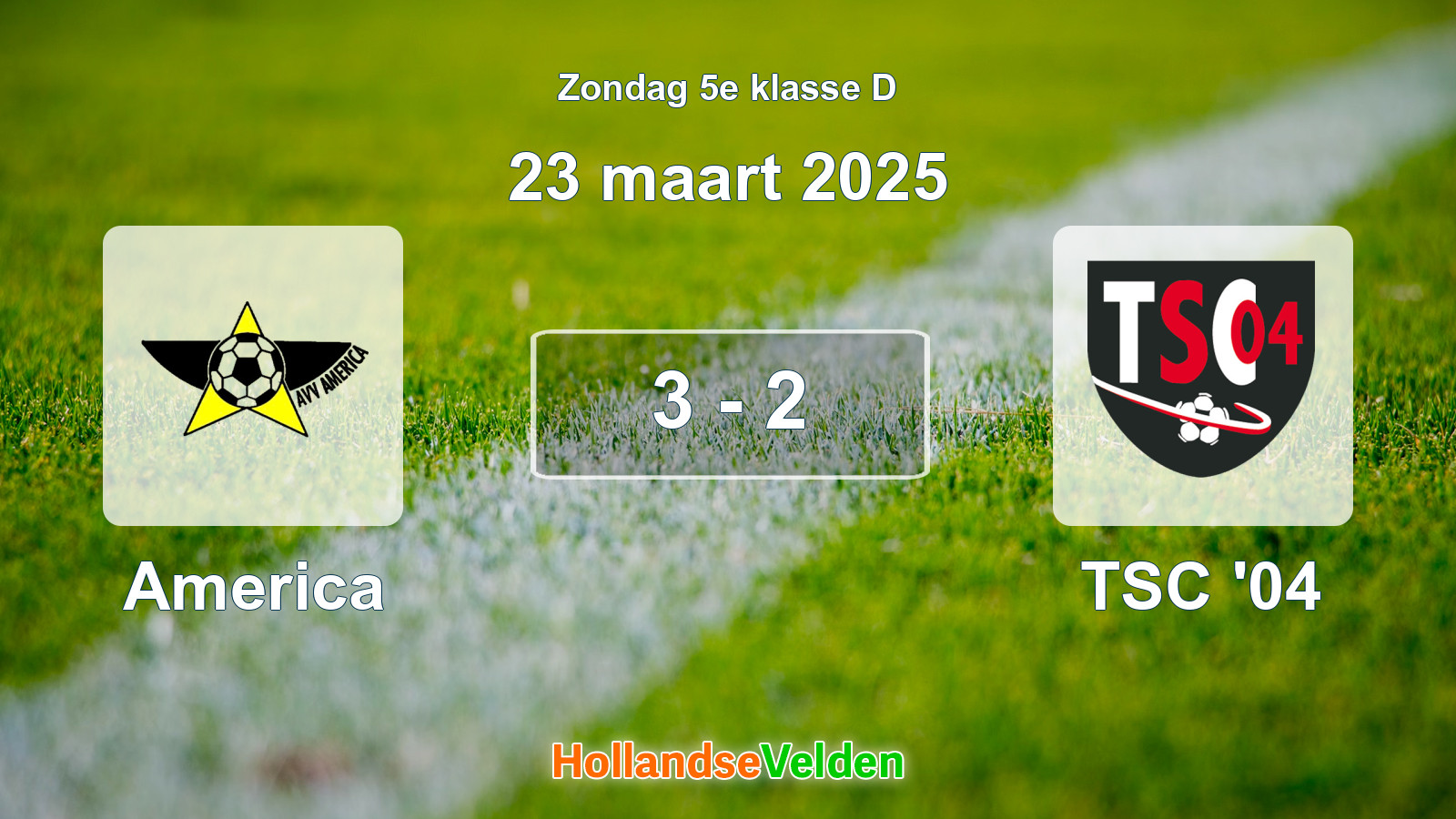 Gespeelde wedstrijd: America - TSC '04 3 - 2 (23 maart 2025)